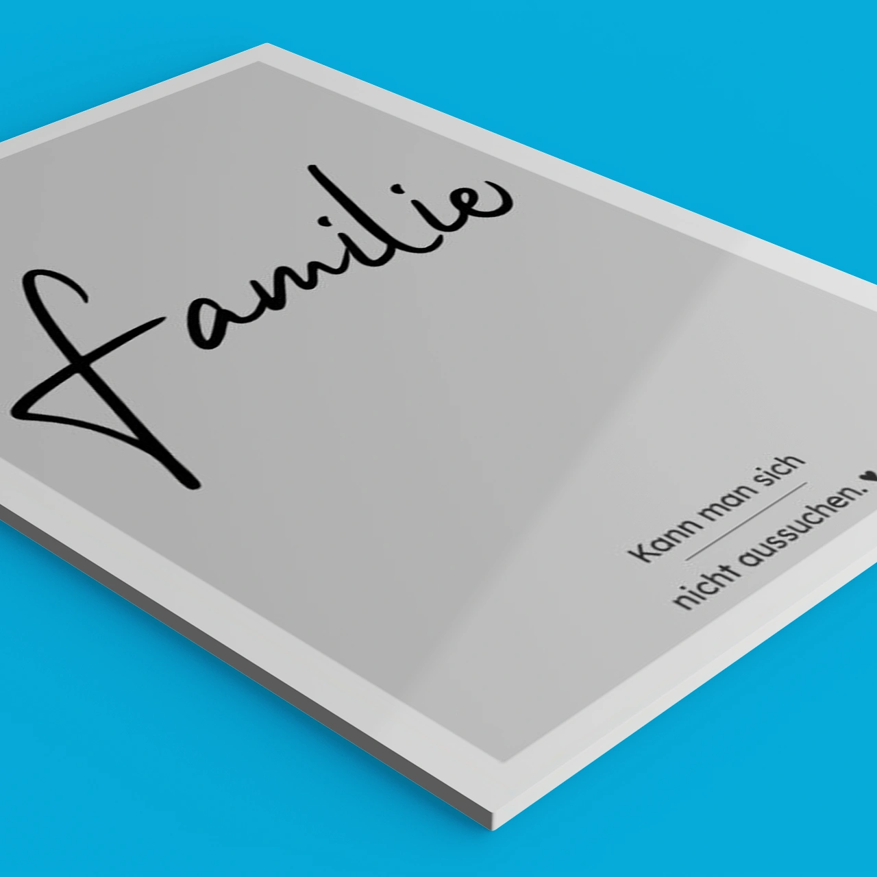 Poster selbst gestalten mit Text „Familie“ und persönlichem Spruch als individuelles Wandbild.