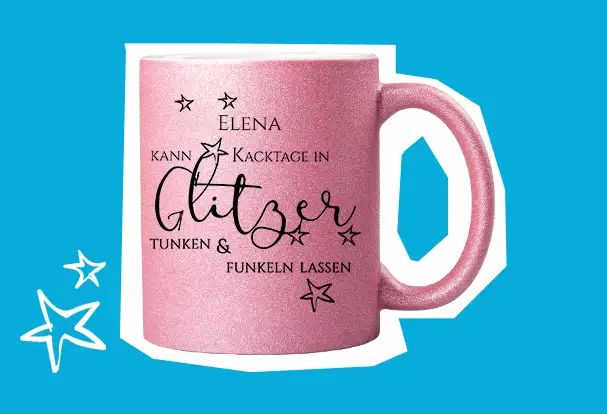 Rosa Glitzertasse mit Sternen, Namen und persönlichem Text für kleine und große Prinzessinnen.